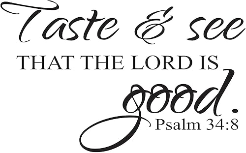 Salmo 34:8 Taste and see that the Lord is Good Vinilo para pared de Wild Eyes Signs. Kitchen Blessing, letras de vinilo, arte de pared, pegatina,