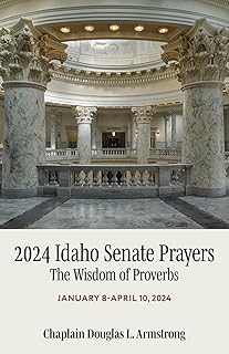2024 Idaho Senate Prayers: The Wisdom of Proverbs