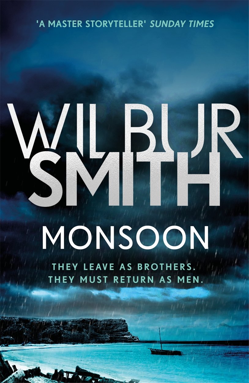 Monsoon: From the global bestselling master of adventure