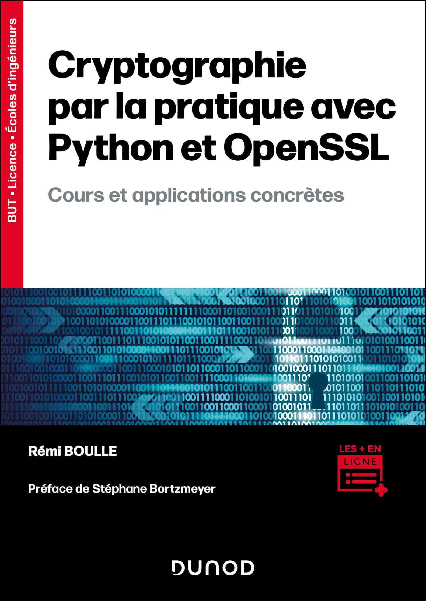 Amazon.fr - Cryptographie par la pratique avec Python et OpenSSL: Cours et  applications concrètes - Boulle, Rémi - Livres