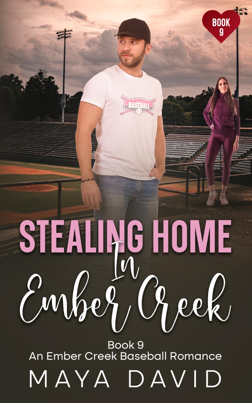 STEALING HOME IN EMBER CREEK: An Ember Creek Seasons Romance — Book 9