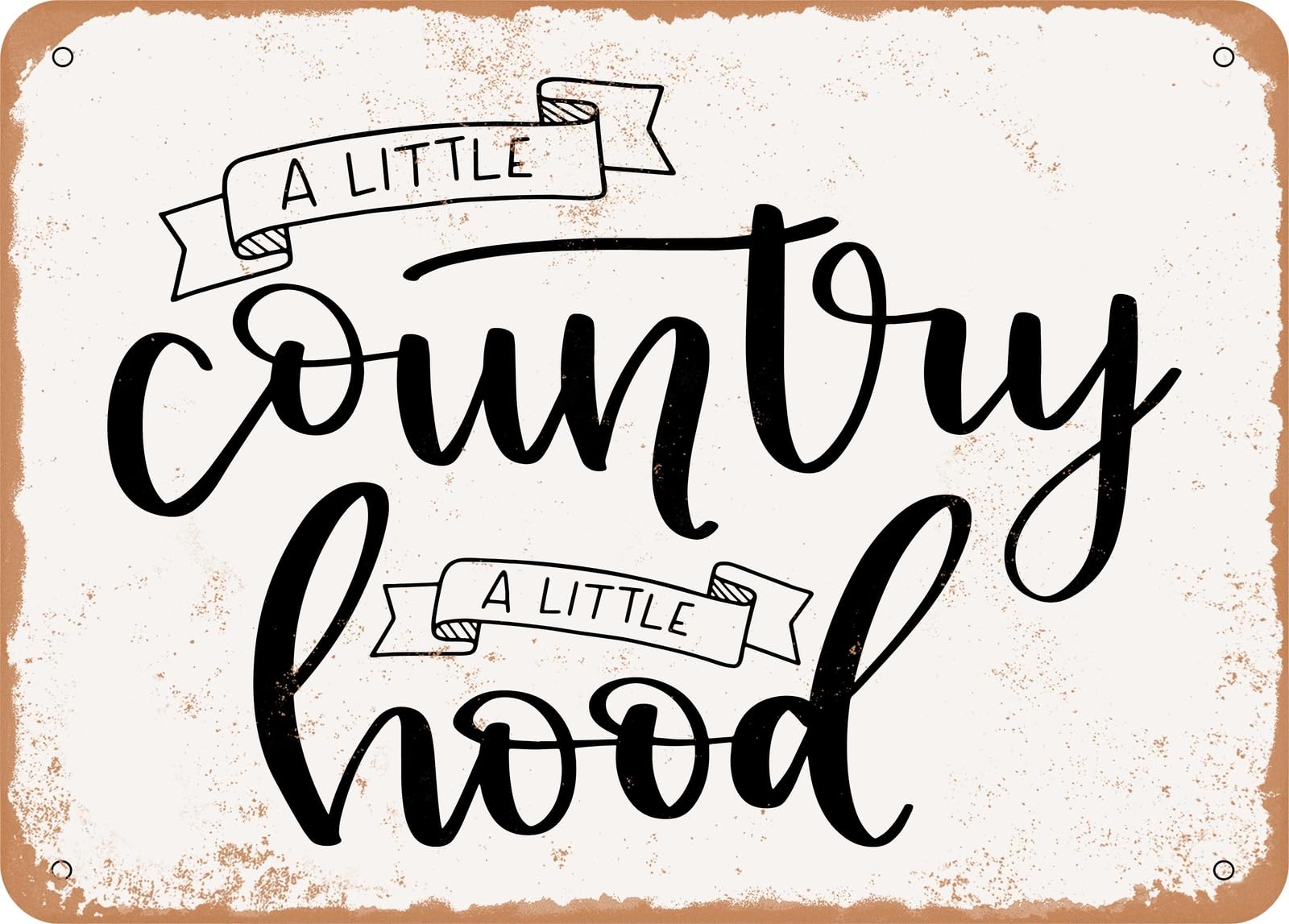 Miaomansenstore Metal Sign - Country And Hood - Vintage Look Sign Home Decor