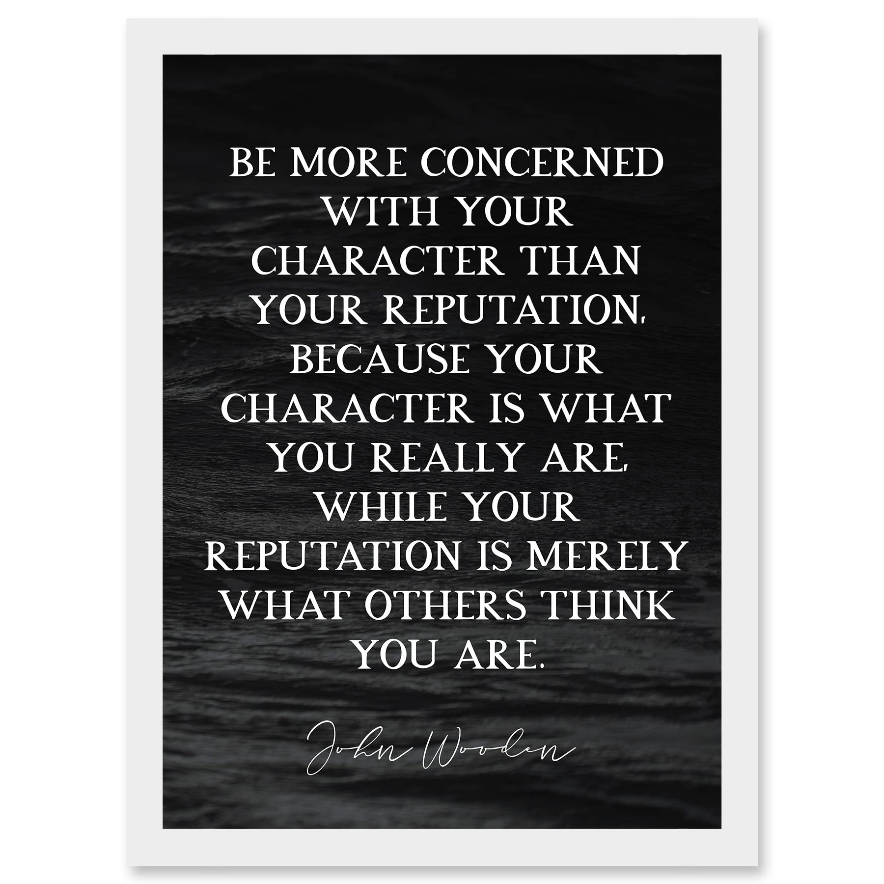 Artery8 Slate Quote John Wooden Reputation Character Is What You Are Coach Basketball Inspiring Sports Artwork Framed Wall Art Print A4