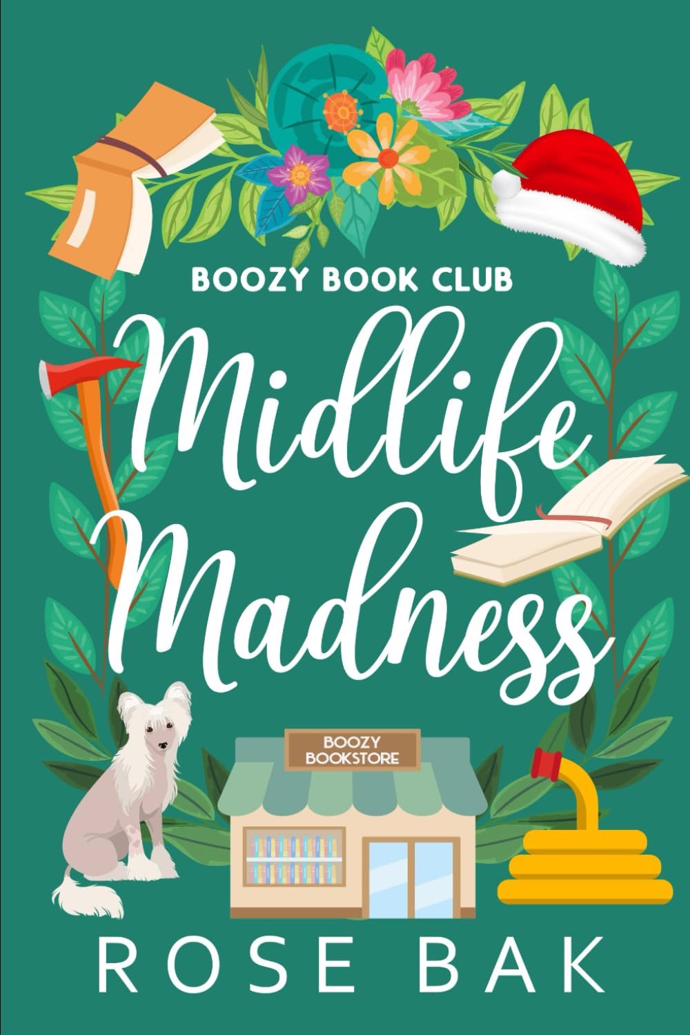 Midlife Madness: A Midlife Instalove Romantic Comedy (Boozy Book Club Midlife Romance Series)