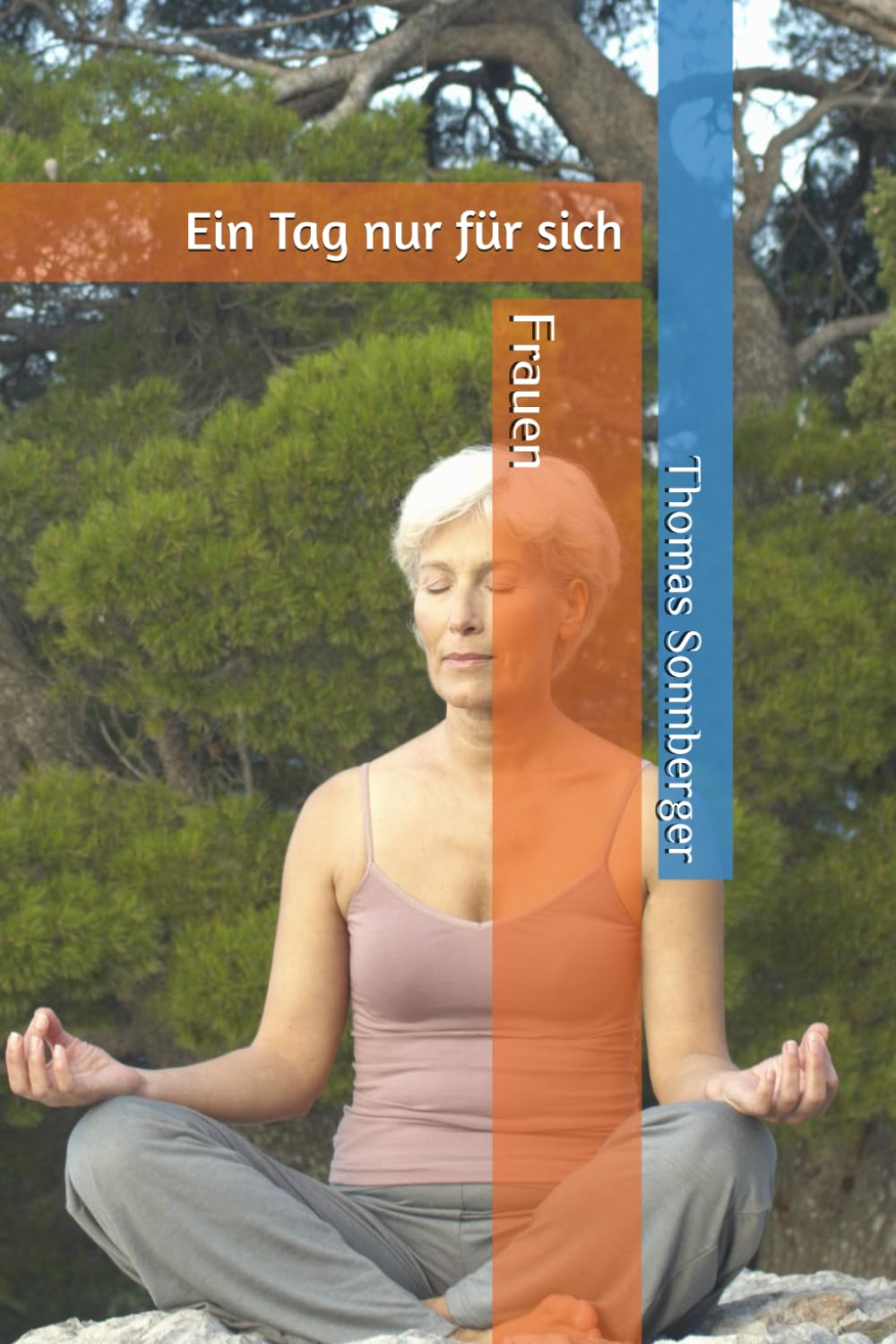 Frauen: Ein Tag nur für sich