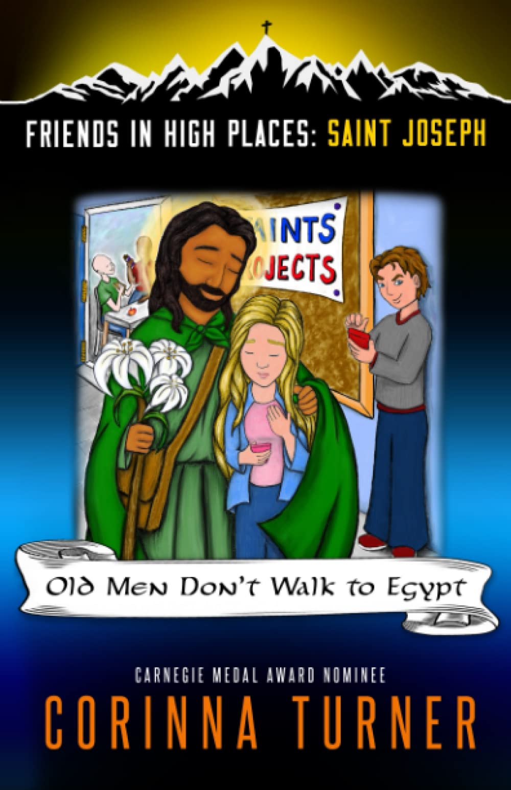 Old Men Don't Walk to Egypt (Saint Joseph) (Friends in High Places)
