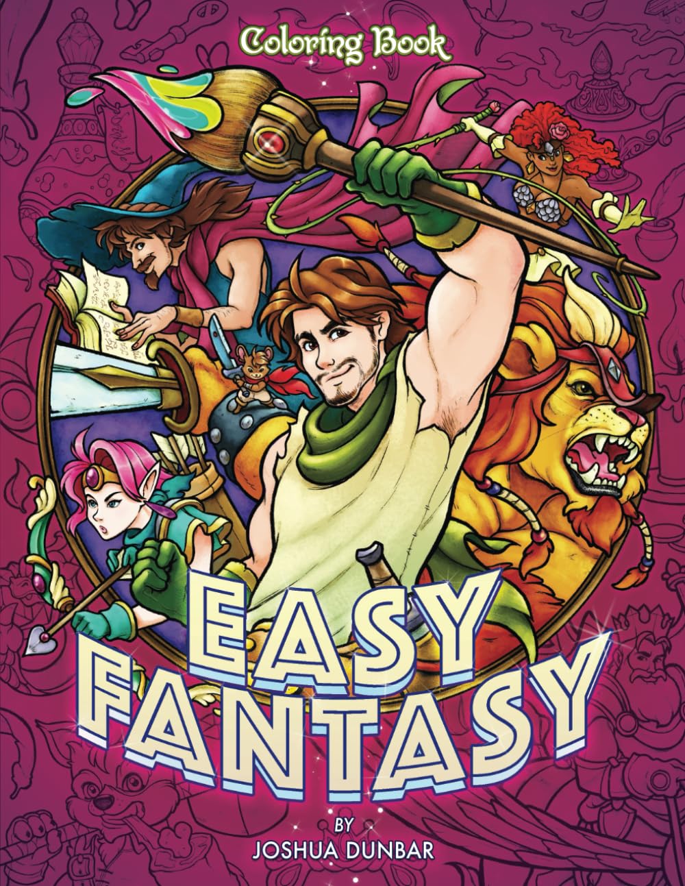 Easy Fantasy Coloring Book: 50 Spellbinding Illustrations of Fantasy Adventure, Enchanting Creatures, Mystical Landscapes, Magic, Romance, & Mystery! (Easy Coloring Books for Adults)