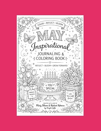 May Blooms & New Beginnings: A Daily Journal & Coloring