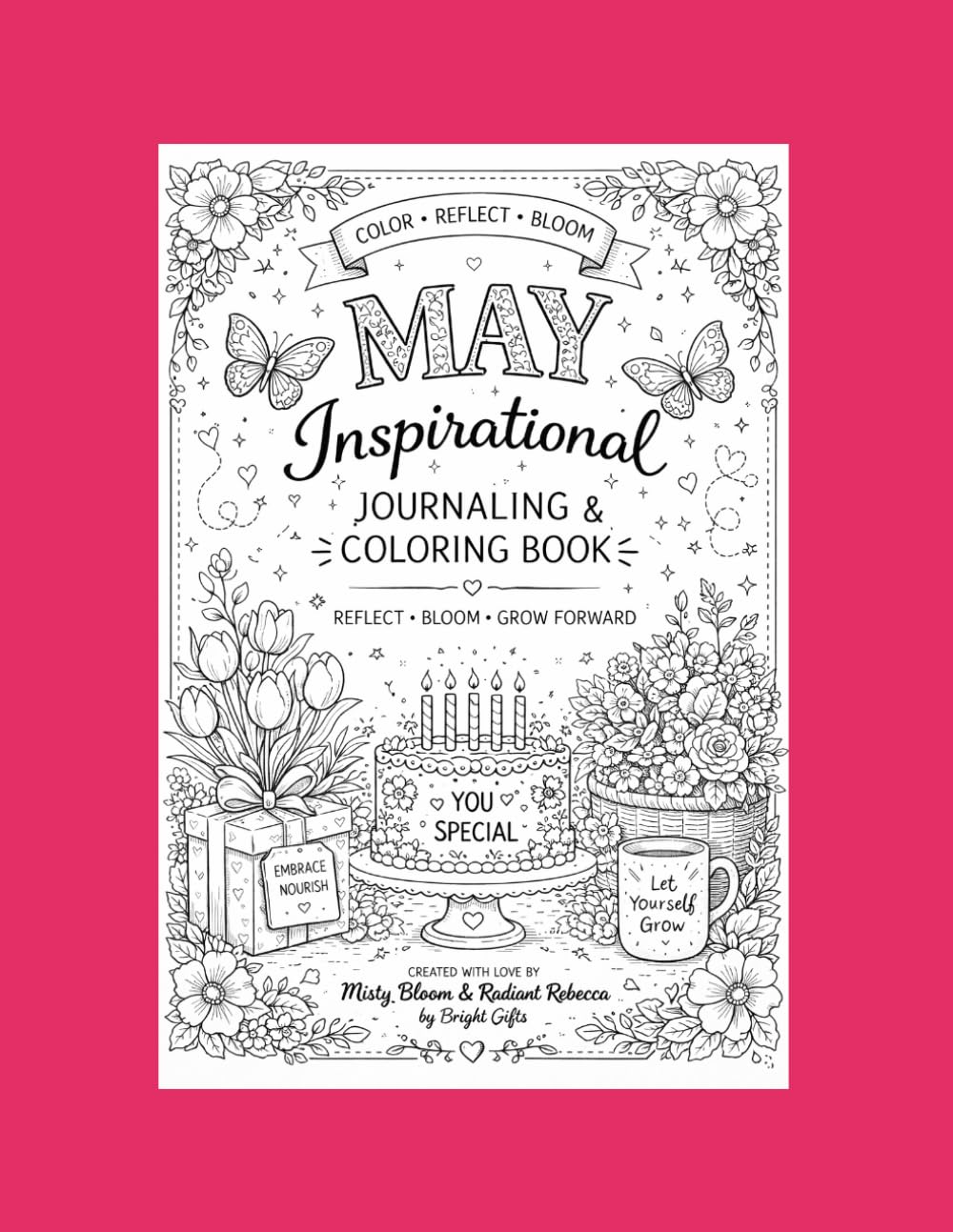 May Blooms & New Beginnings: A Daily Journal & Coloring Journey Through May