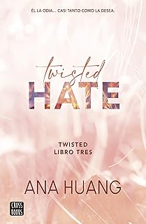 Twisted 3. Twisted Hate (Ficción)