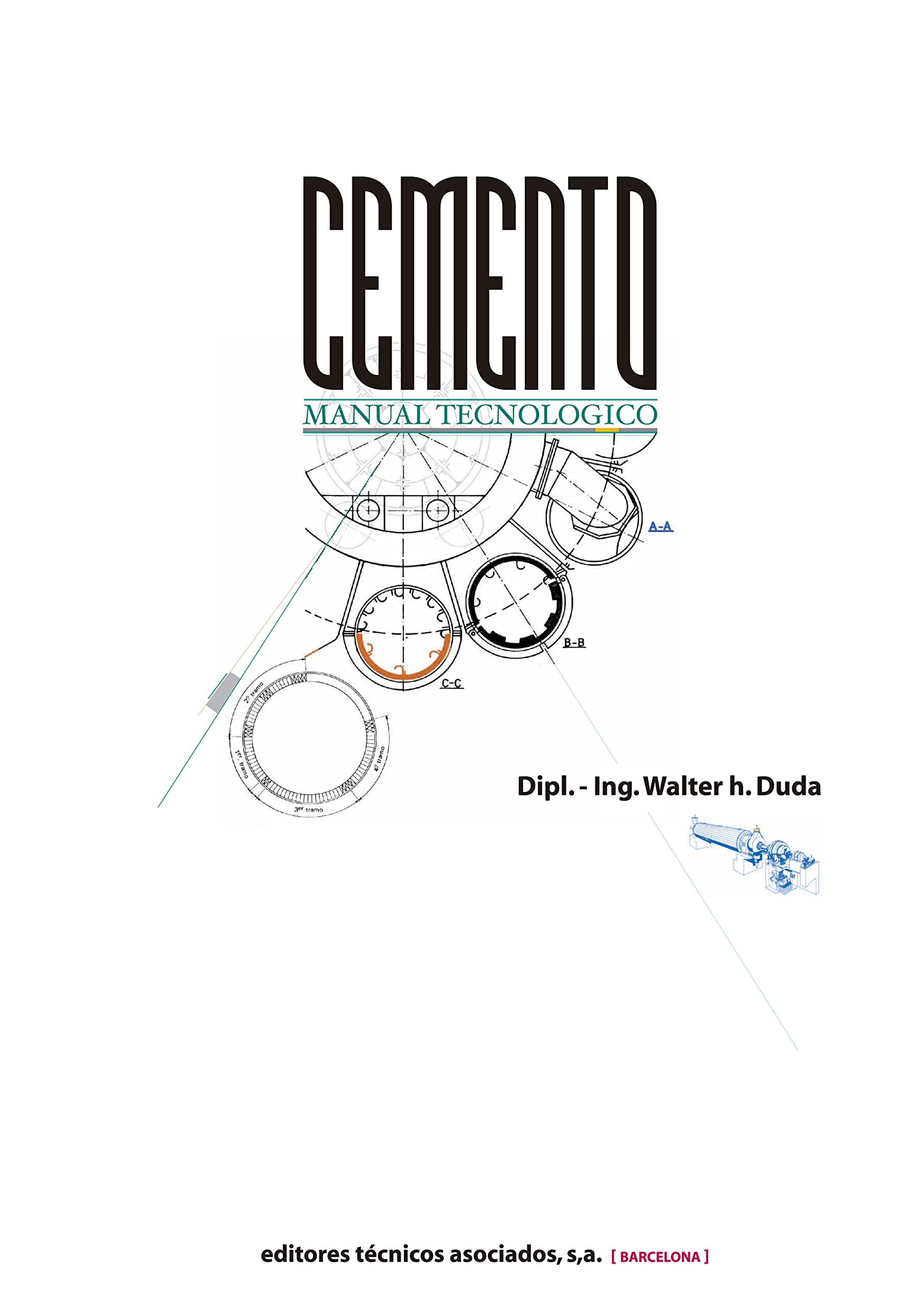 Manual Tecnológico del Cemento (Spanish Edition)