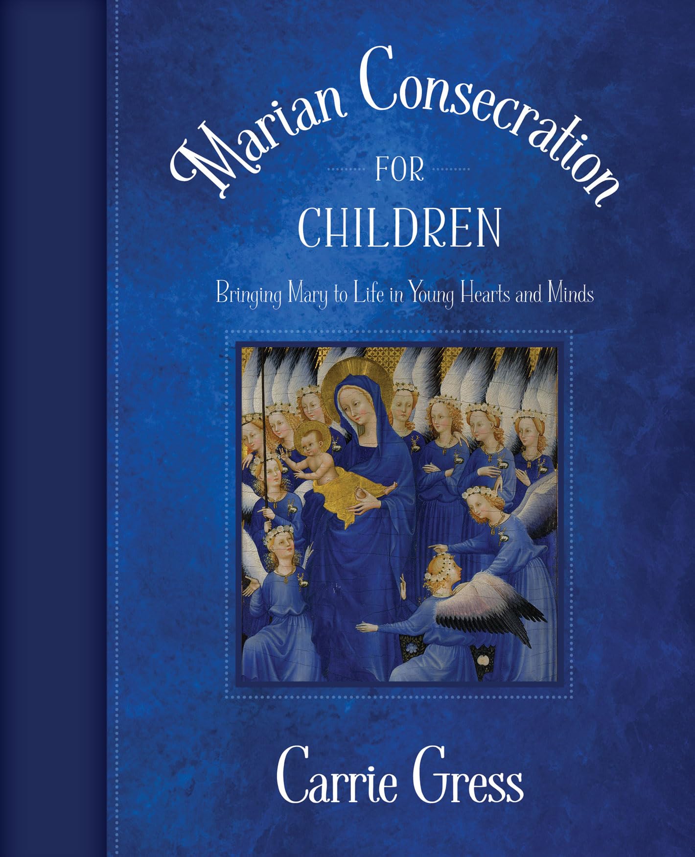 Marian Consecration for Children Paperback – March 21, 2018