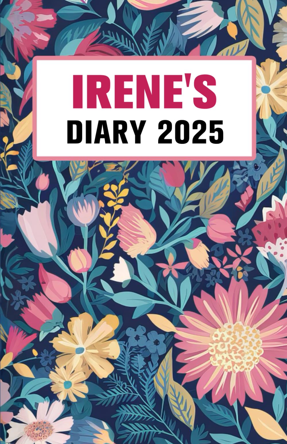 Irene's Diary: Irene Diary, Gift for Irene, Diary for Irene