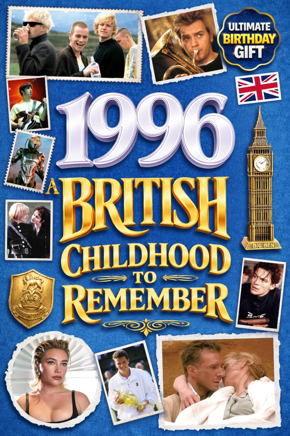 1996 A British Childhood to Remember: A Wonderfully Nostalgic Birthday Gift Full of Laughter and Memories – Packed with Fun Trivia, Memory Games, and Surprising Facts