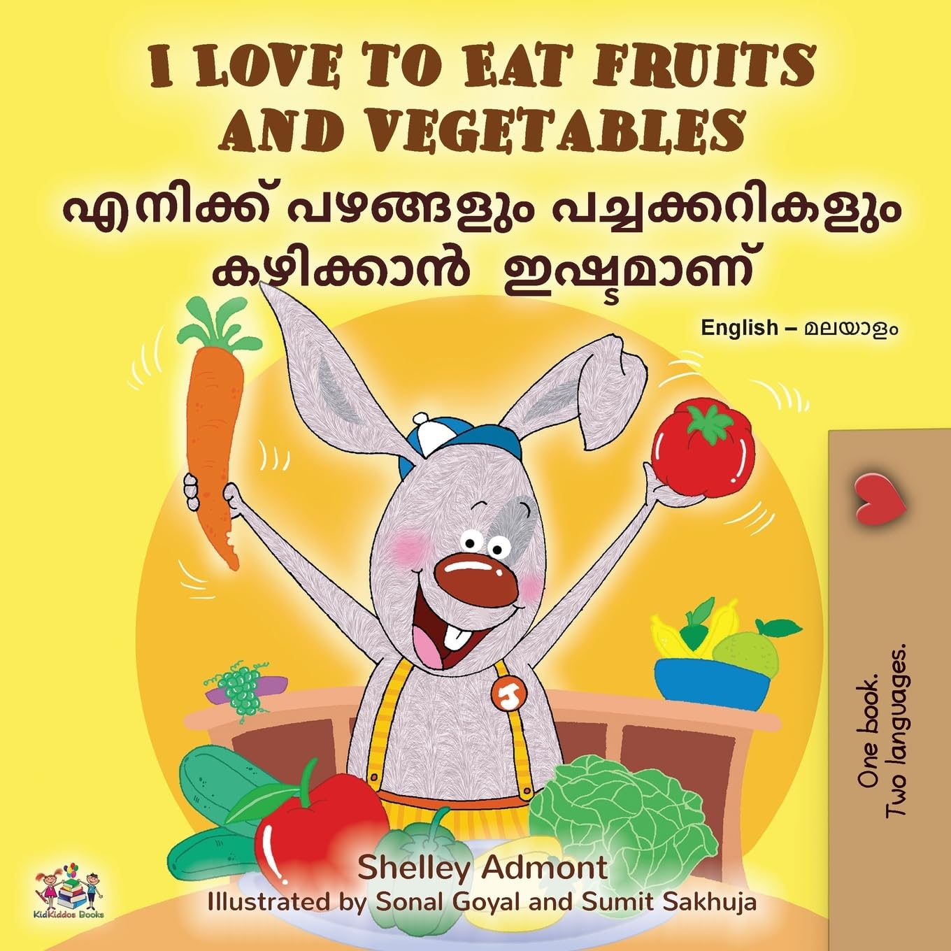 I Love to Eat Fruits and Vegetables (English Malayalam Bilingual Edition)