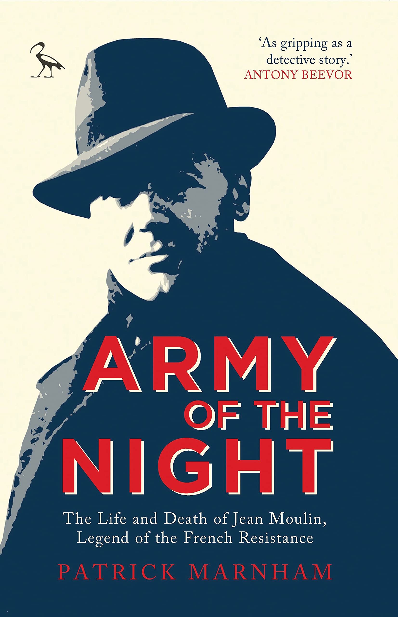 Buy Army of the Night: The Life and Death of Jean Moulin, Legend of the French Resistance — BookShops.in
