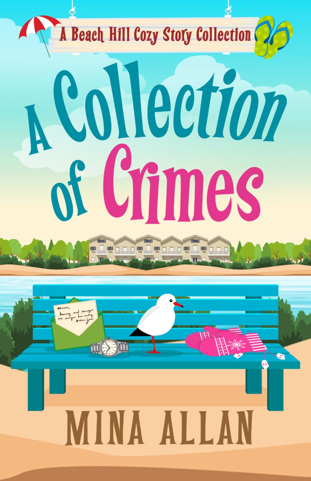 A Collection of Crimes: A Beach Hill Cozy Story Collection (Beach Hill Cozy Mysteries)