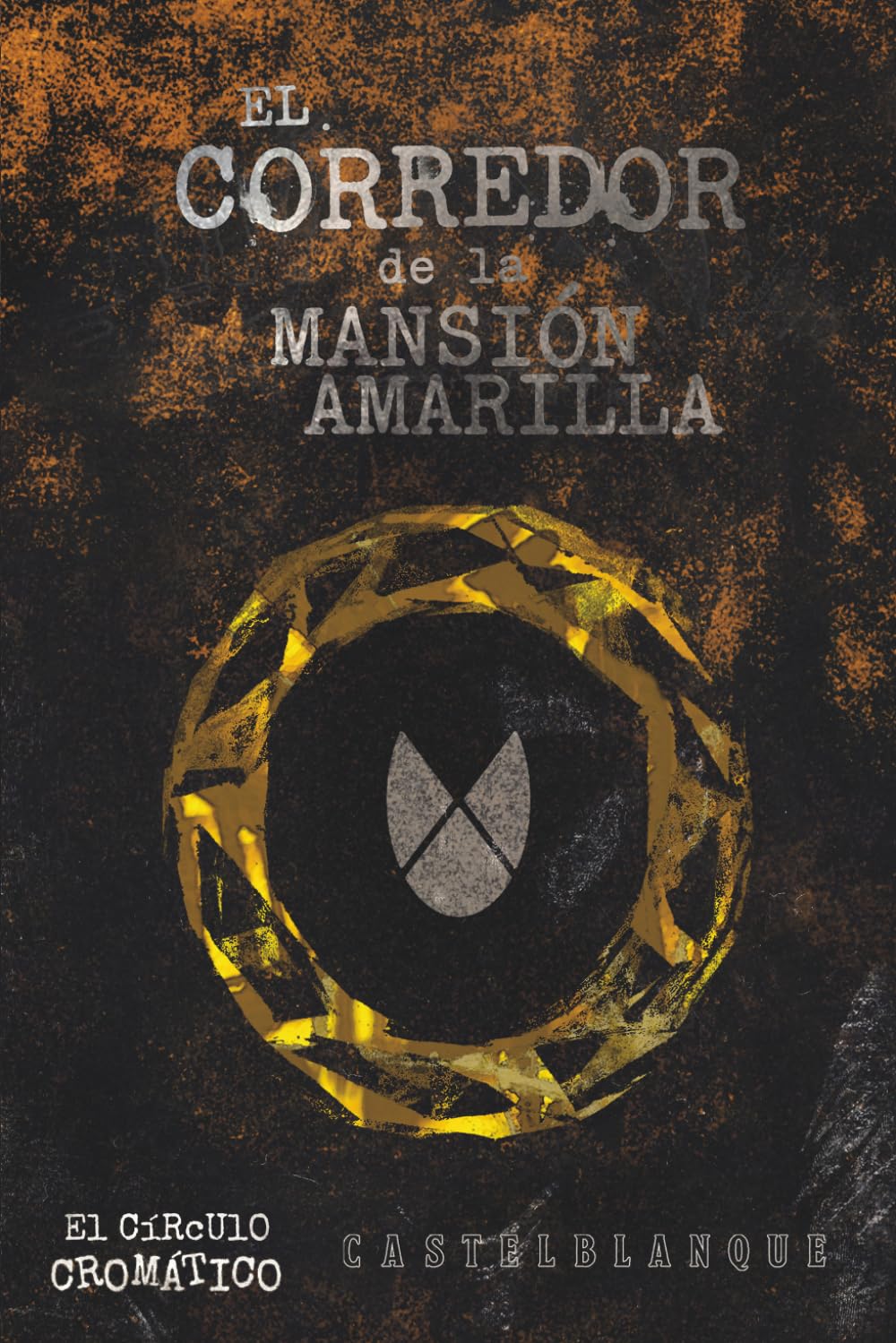 El corredor de la mansión amarilla (El círculo cromático)
