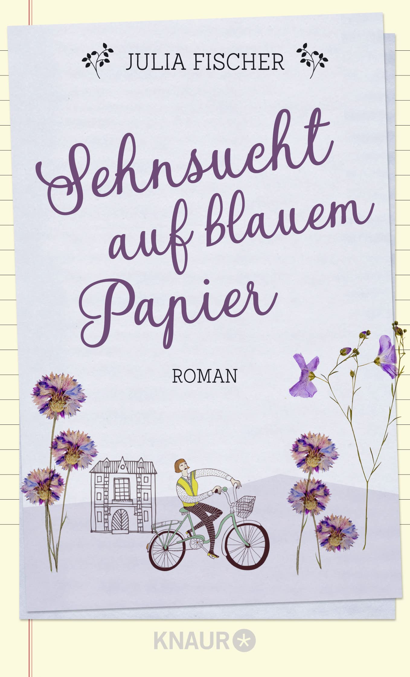 Sehnsucht auf blauem Papier: Roman