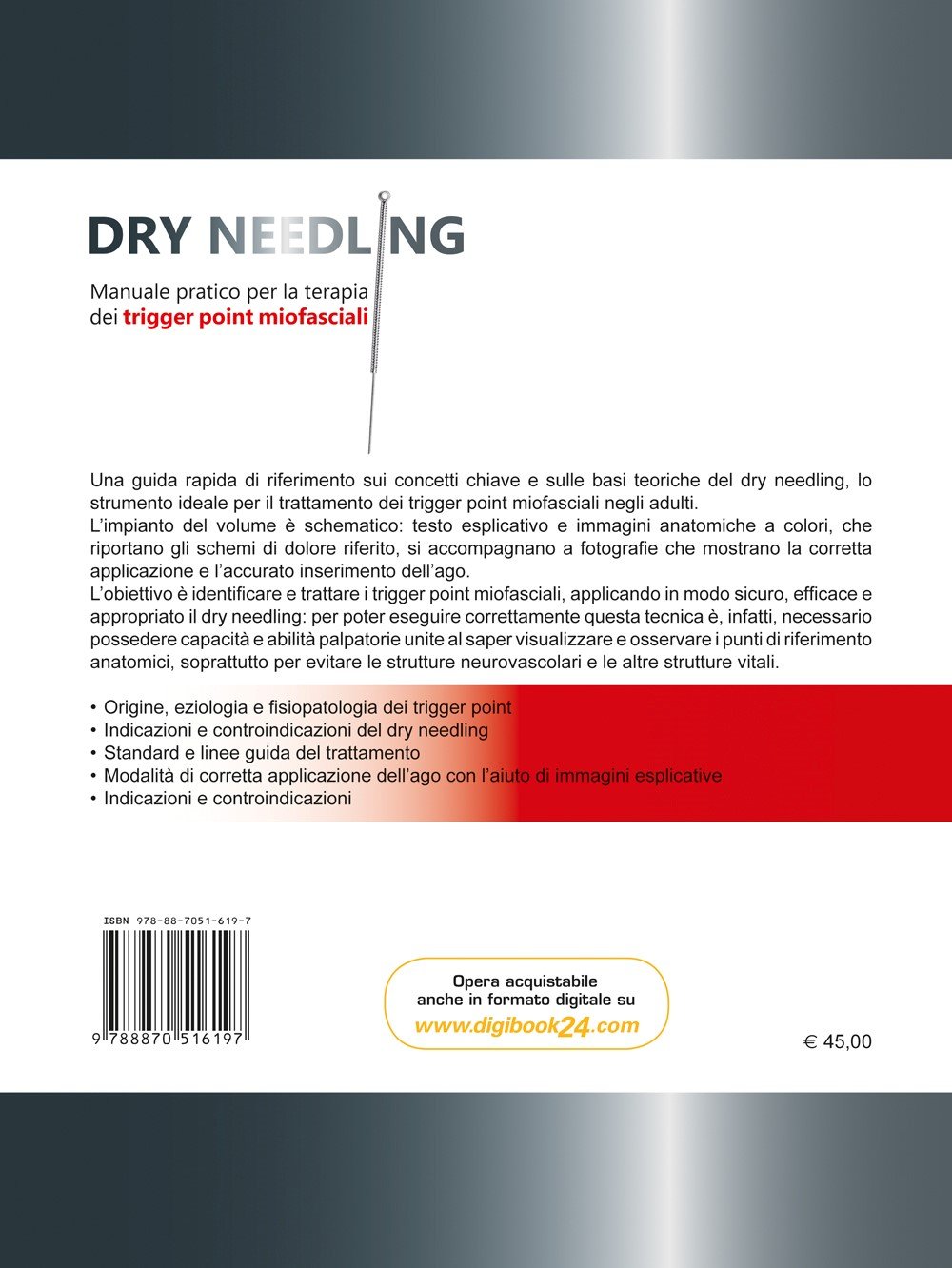 Dry Needling. Manuale pratico per la terapia dei trigger point miofasciali
