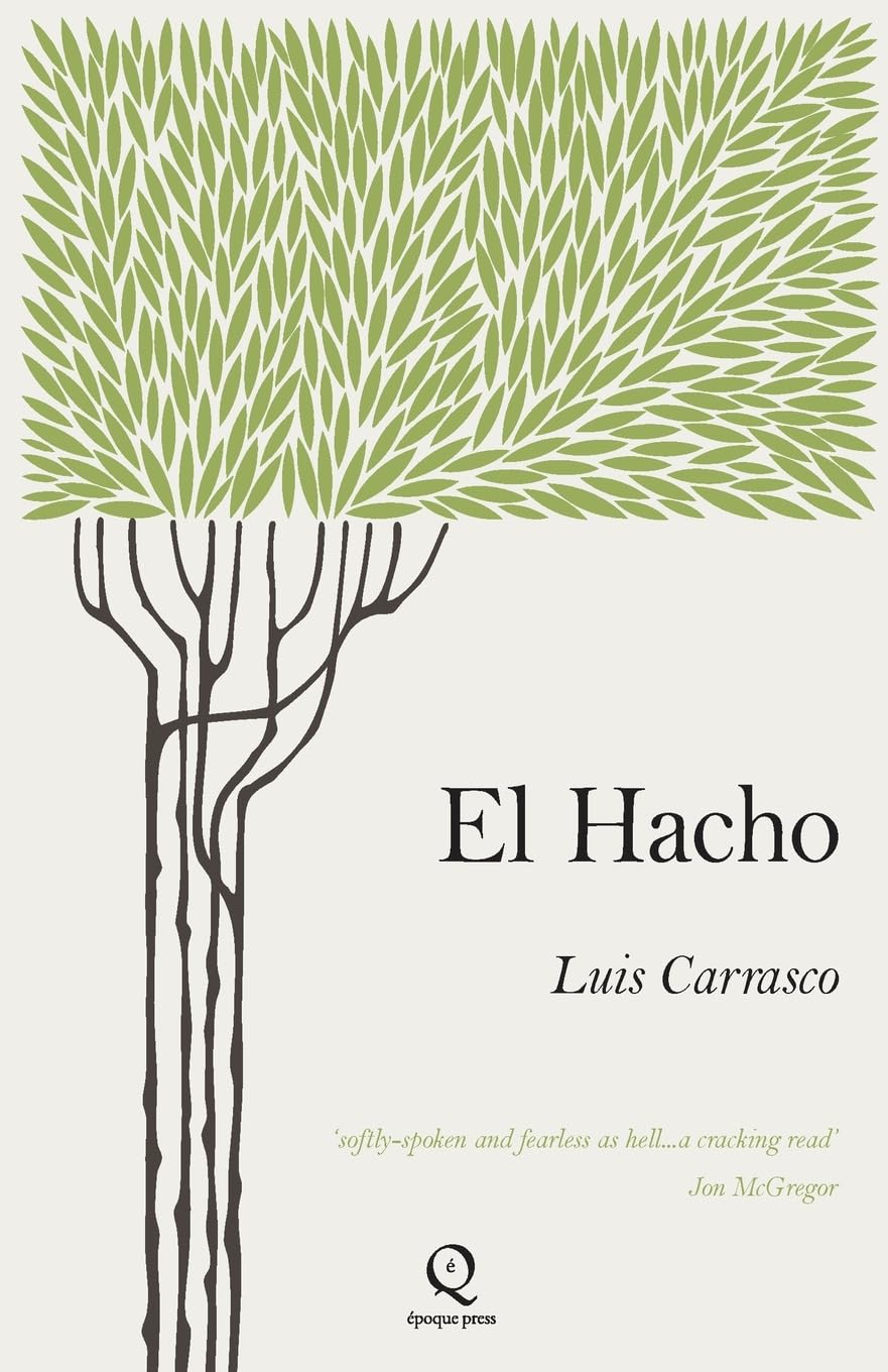 El Hacho by Luis Carrasco (Paperback Book)
