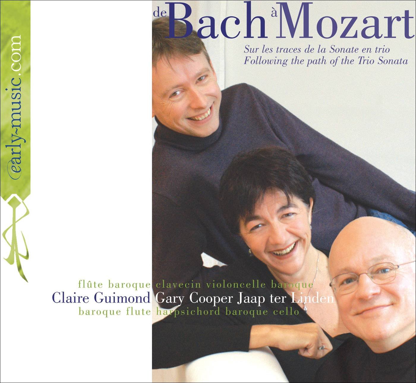 Trio Sonata [Audio CD] Claire Guimond; Wolfgang Amadeus Mozart; Johann Christian Bach; Johann Christoph Friedrich Bach; Johann Sebastian Bach; Carl Philipp Emanuel Bach; Gary Cooper; Jaap ter Linden and Giovanni Grancino