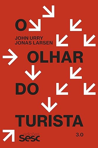 O olhar do turista 3.0