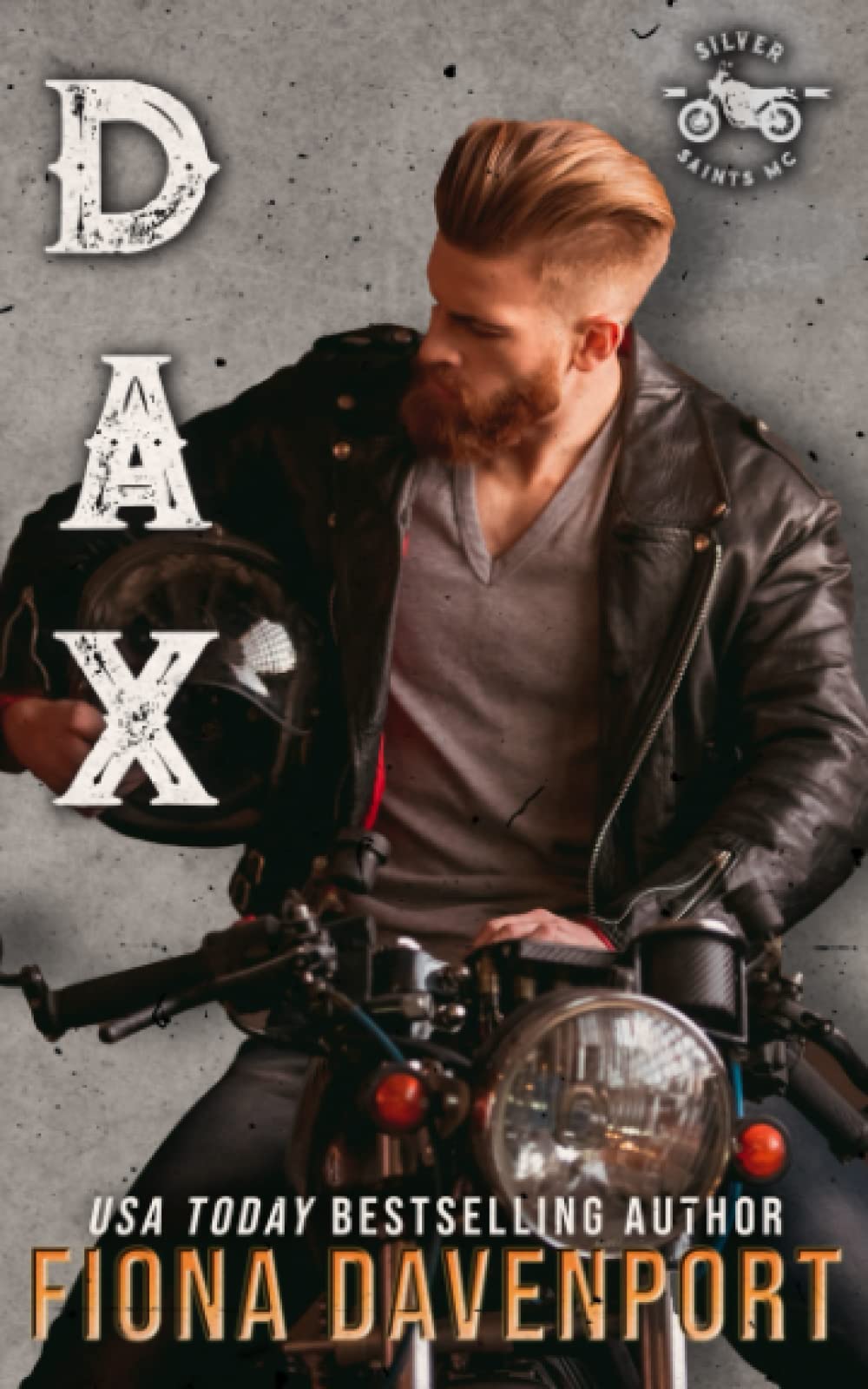 Dax (Silver Saints MC)