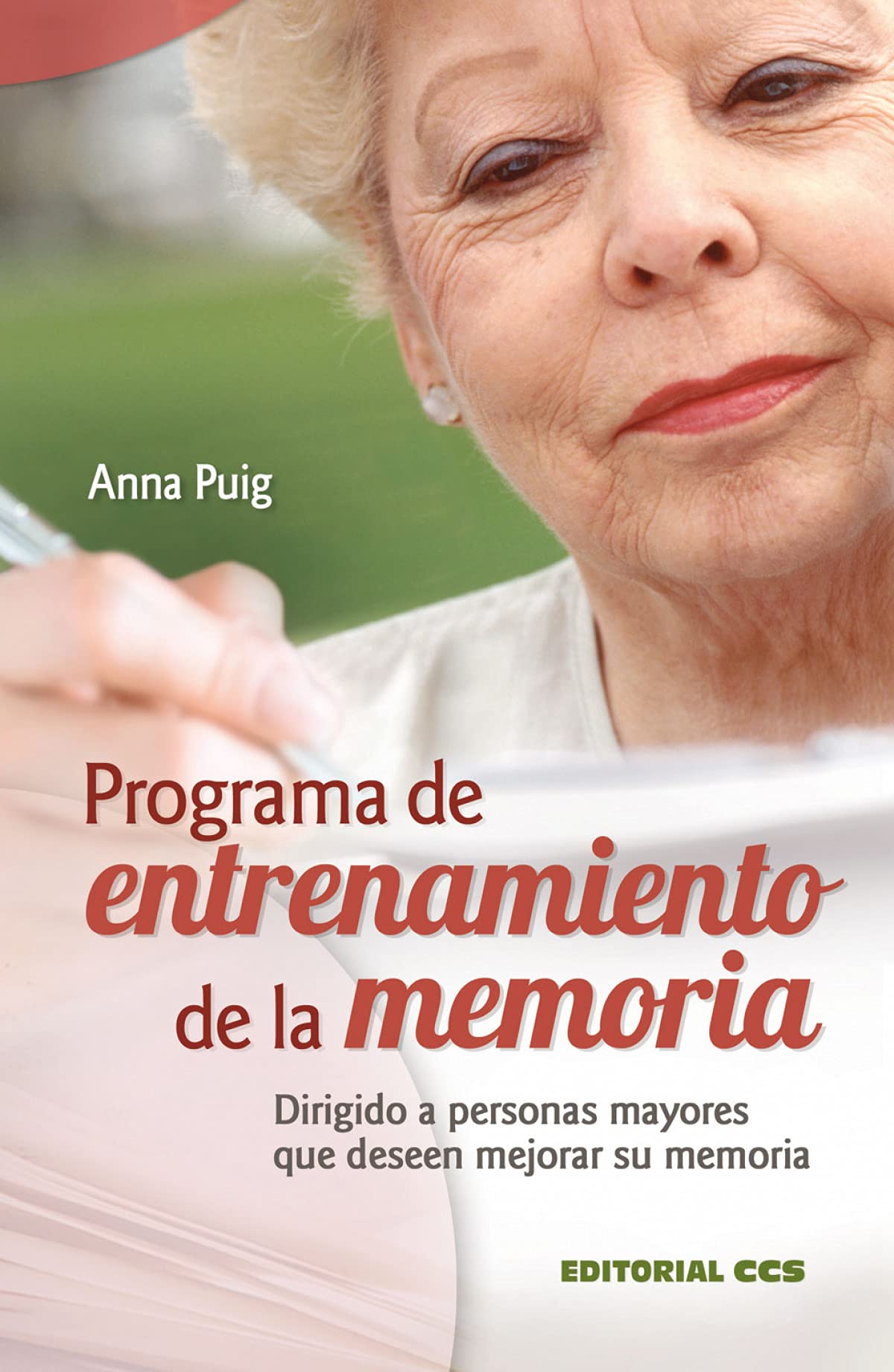 Programa de entrenamiento de la memoria: Dirigido a personas mayores que deseen mejorar su memoria: 5