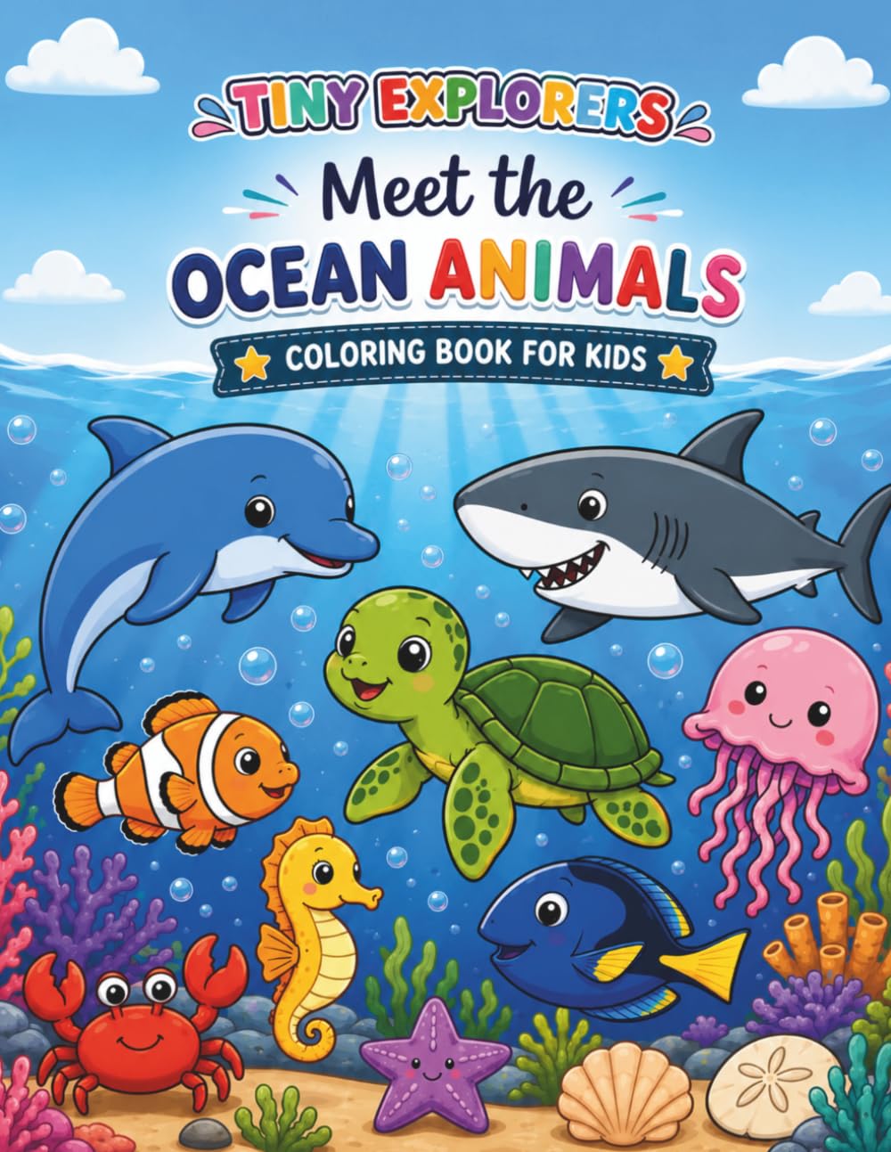 Tiny Explorers: Meet The Ocean Animals