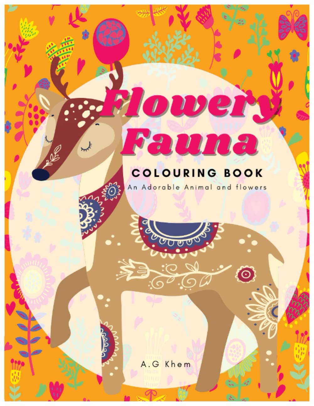 Flowery Fauna: An Adorable Animal Colouring Book for Kids and Beginners
