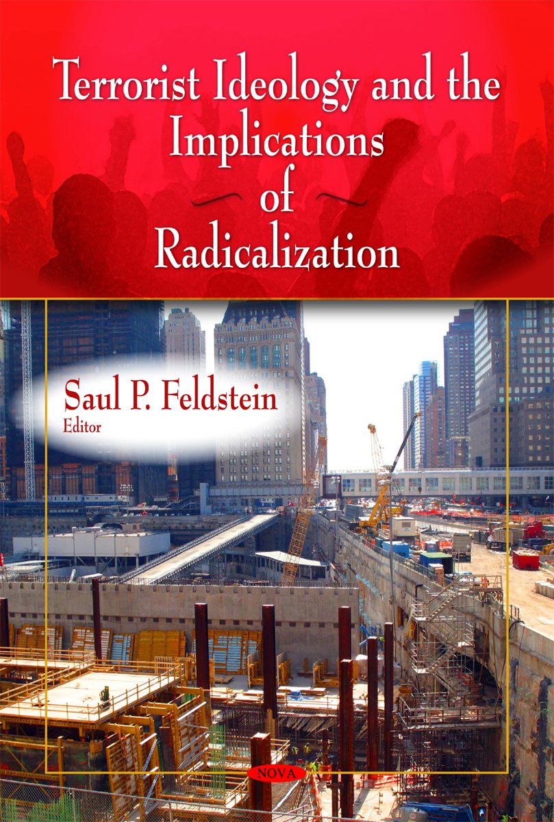 Buy Terrorist Ideology & the Implications of Radicalization — BookShops.in