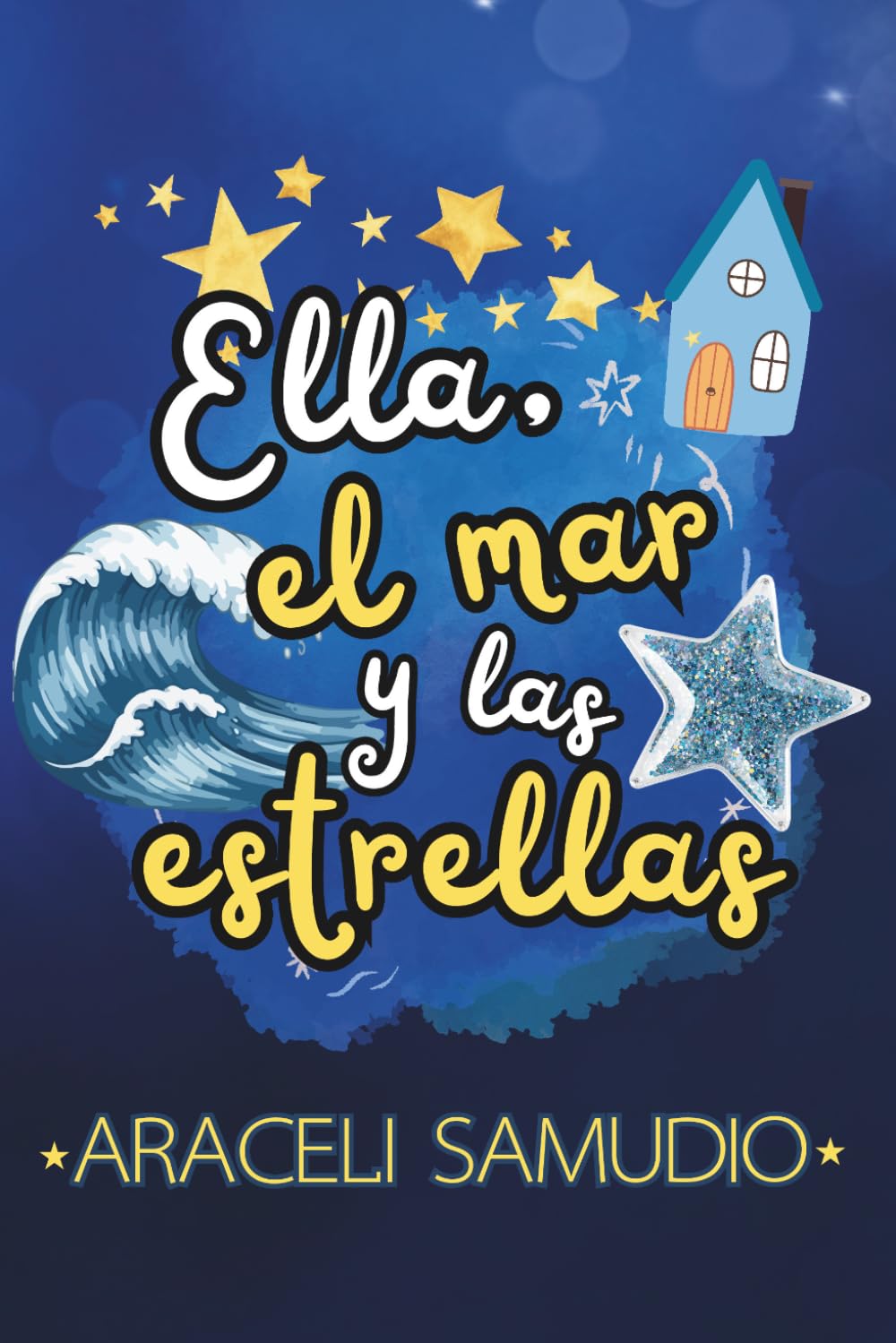 Ella, el mar y las estrellas