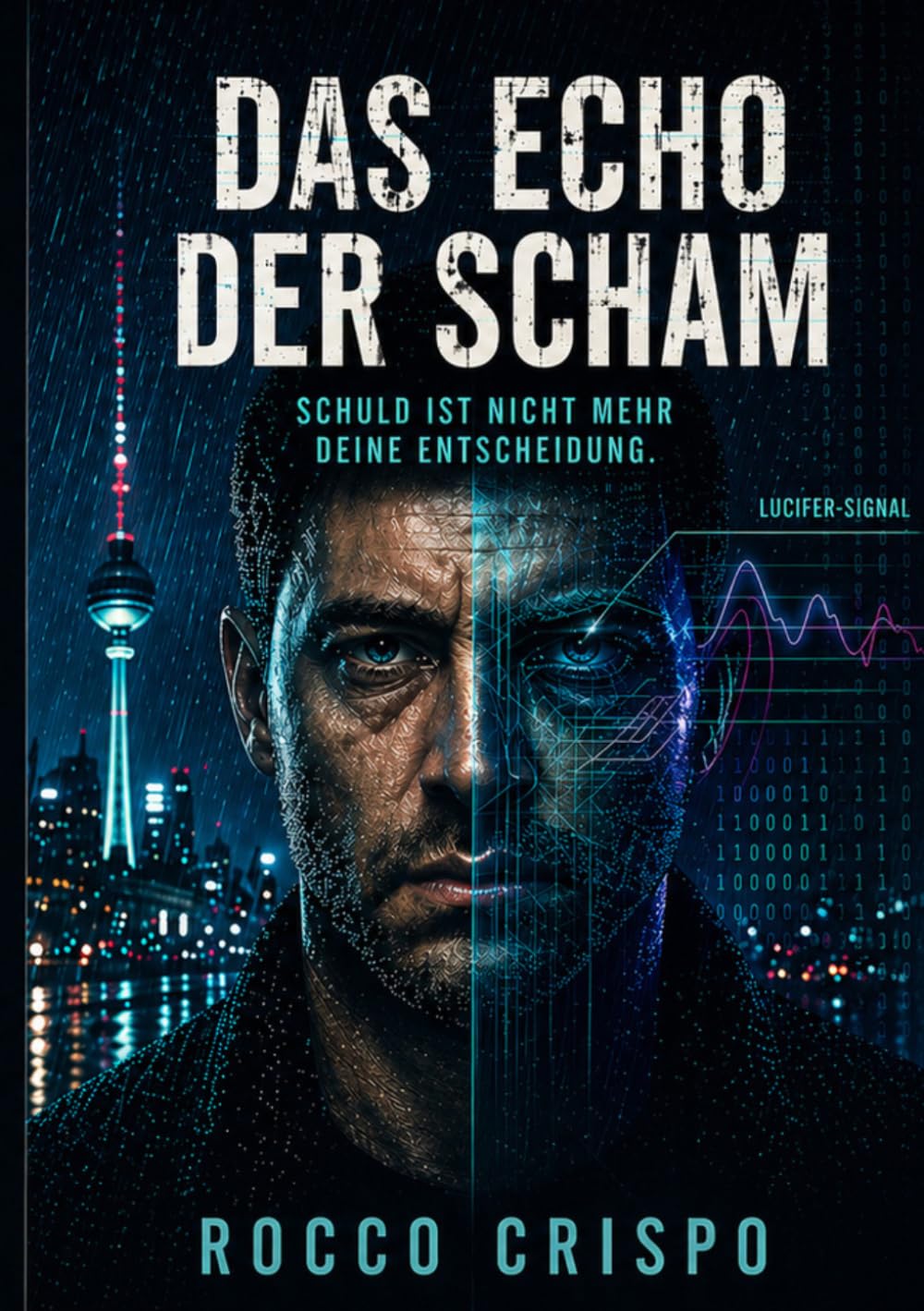 DAS ECHO DER SCHAM: SCHULD IST NICHT MEHR DEINE ENTSCHEIDUNG