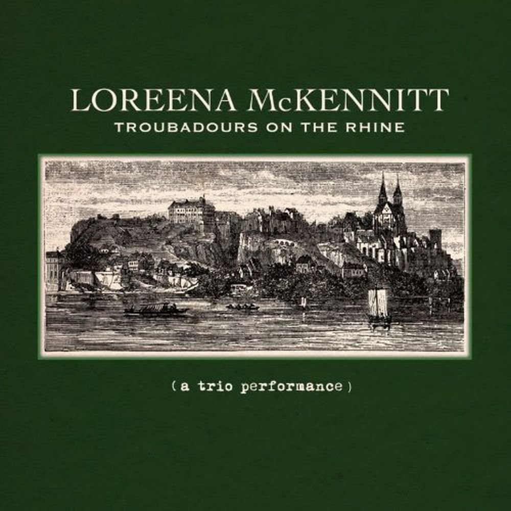 Troubadours On The Rhine (A Trio Performance) [Audio CD] McKennitt, Loreena