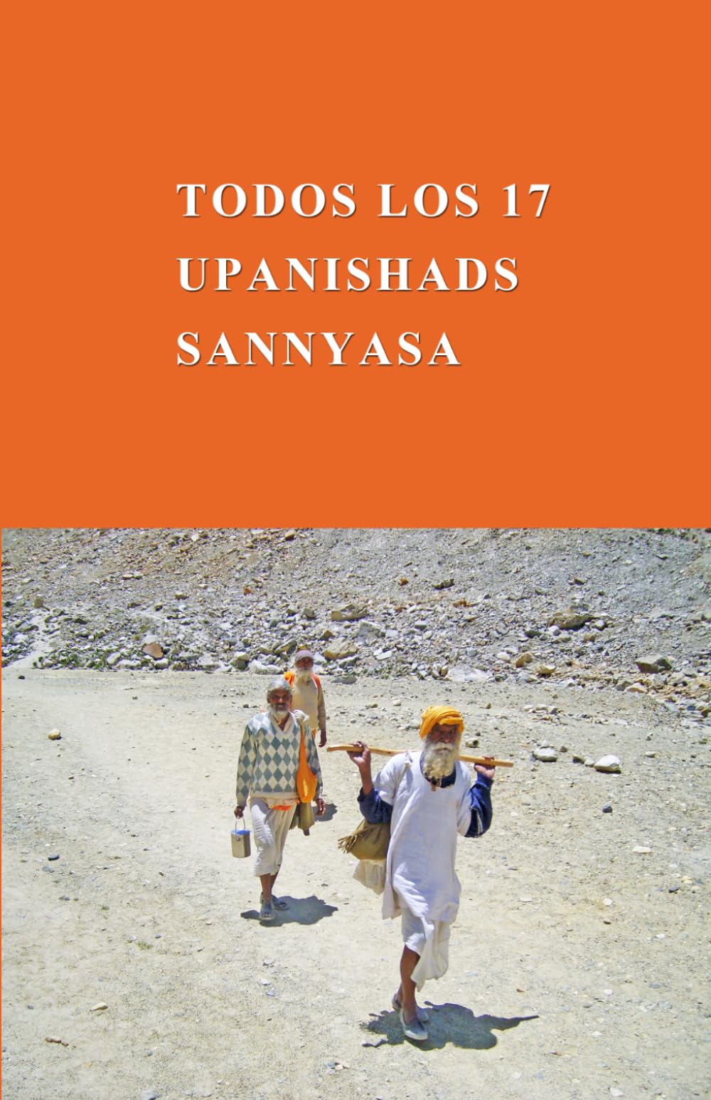 Todos los 17 Upanishads Sannyasa