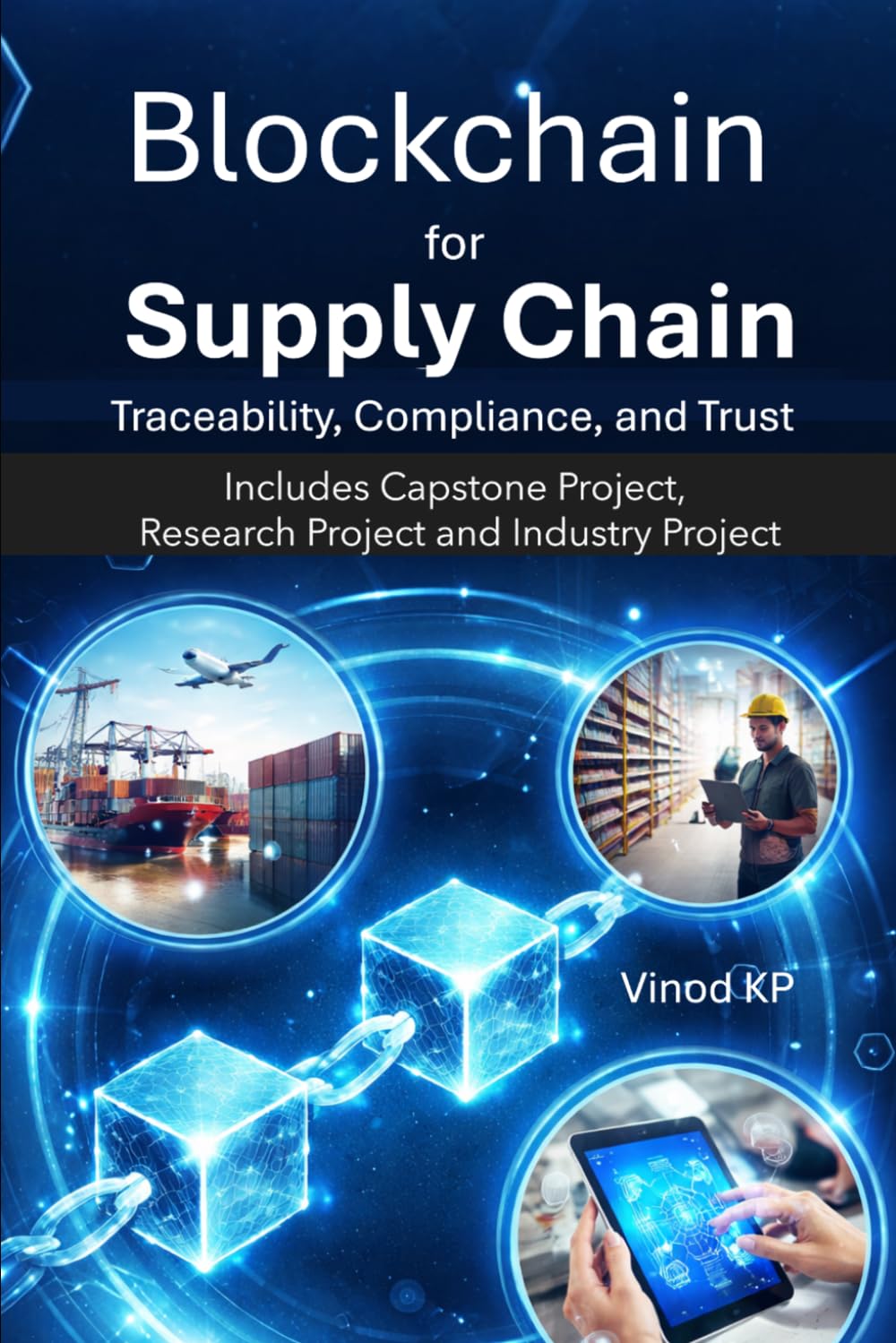Blockchain for Supply Chain: Traceability, Compliance, and Trust