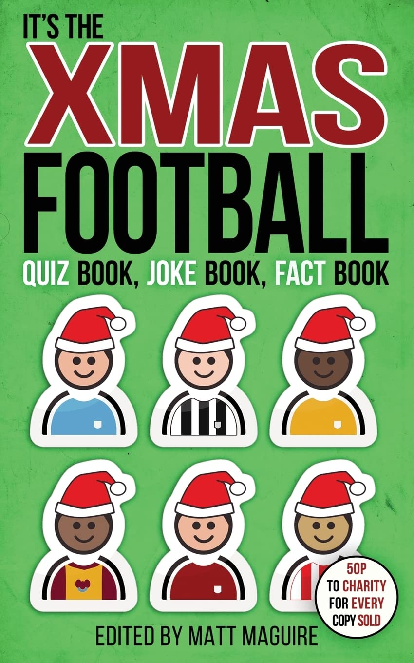 The Christmas Football Quiz Book, Joke Book, Fact Book-Matt Maguire