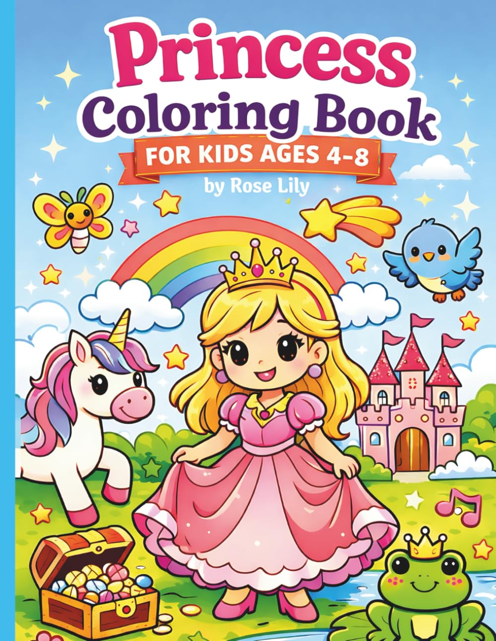 Princess Coloring Book: Encourages Creativity, Confidence, and Imaginative Play for Young Girls