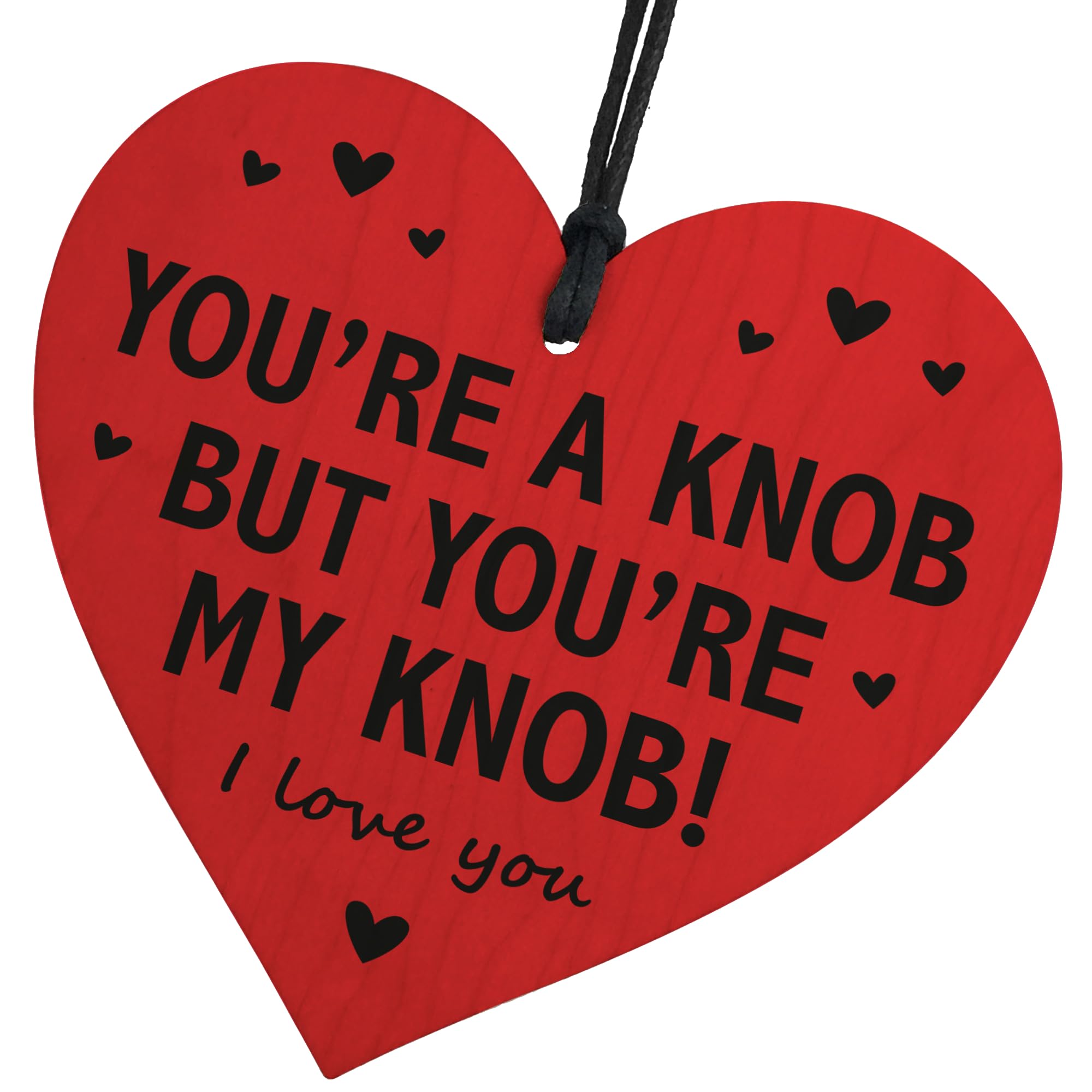 Red Ocean Gifts For Him Funny Youre My Knob Handmade Heart Gift For Your Boyfriend Husband Friend Gifts