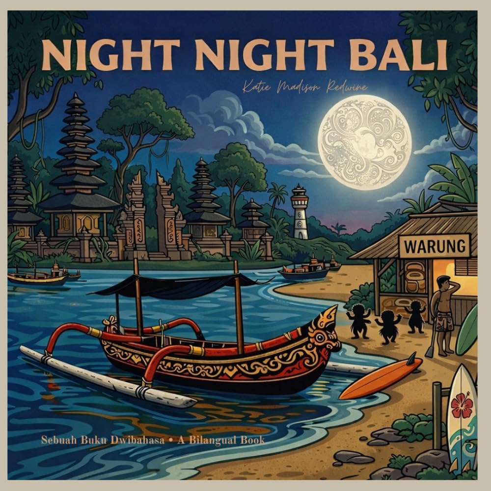 Night Night Bali: Sleep Tight Series