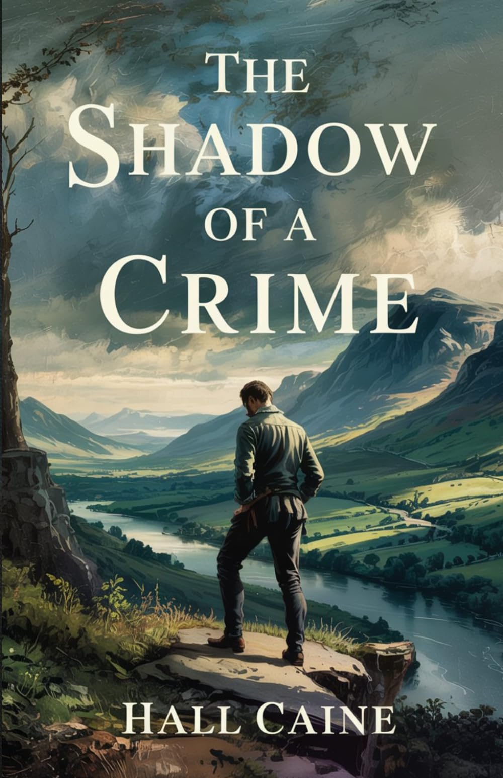 The Shadow of a Crime: A Classic Novel of Suspense and Cumbrian History