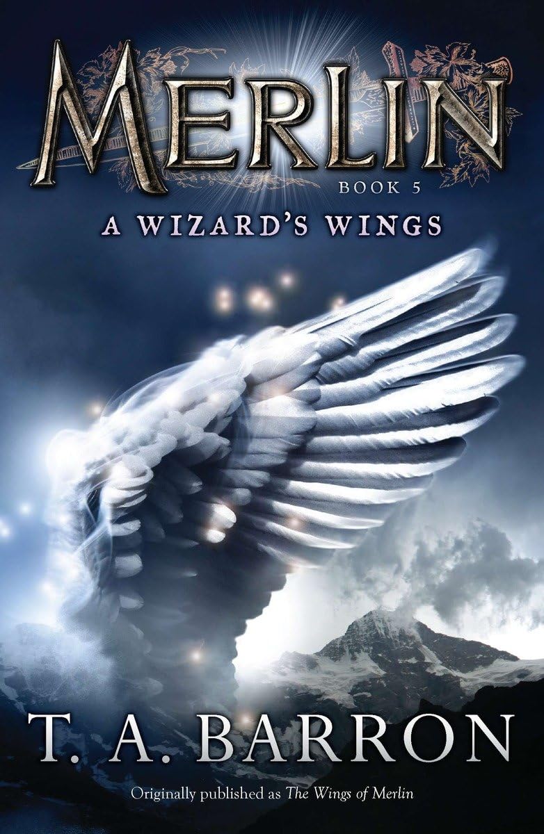 The Wizard's Wings: Book 5 (Merlin Saga) Paperback – May 12, 2011