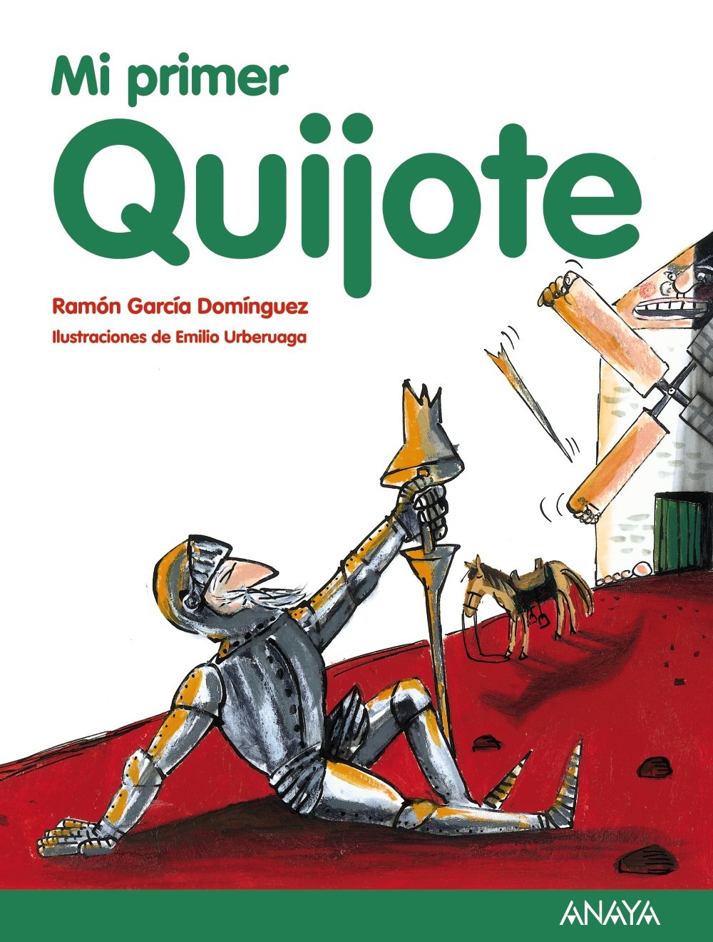 Mi primer Quijote (LITERATURA INFANTIL - Mi Primer Libro)