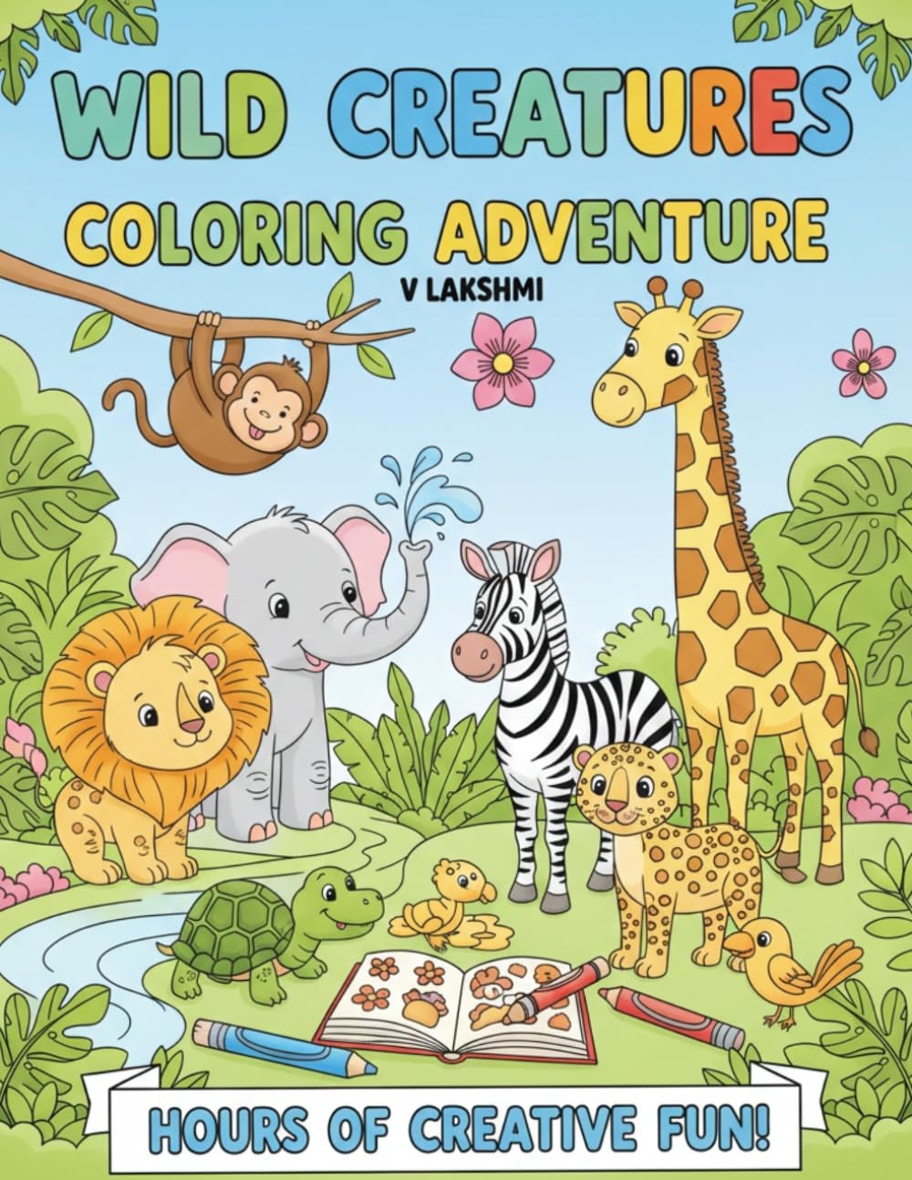 My First Big Book of Animals: An Easy Toddler Coloring Book with Bold Lines for Kids Ages 3-6 | Featuring 10+ Simple Illustrations of Jungle, Farm, and Sea Creatures