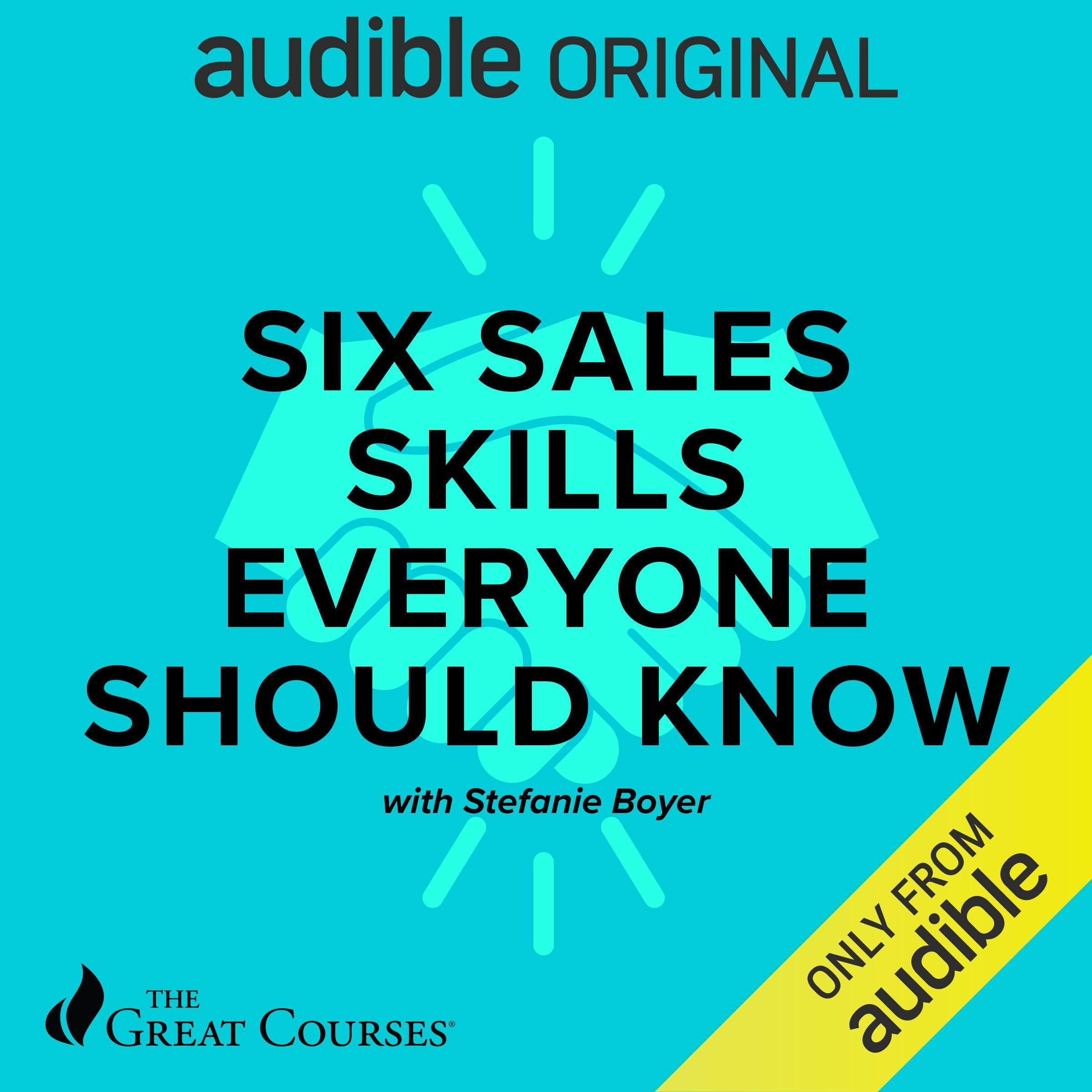 Cover art for Six Sales Skills Everyone Should Know