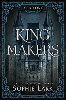 Kingmakers: Year One