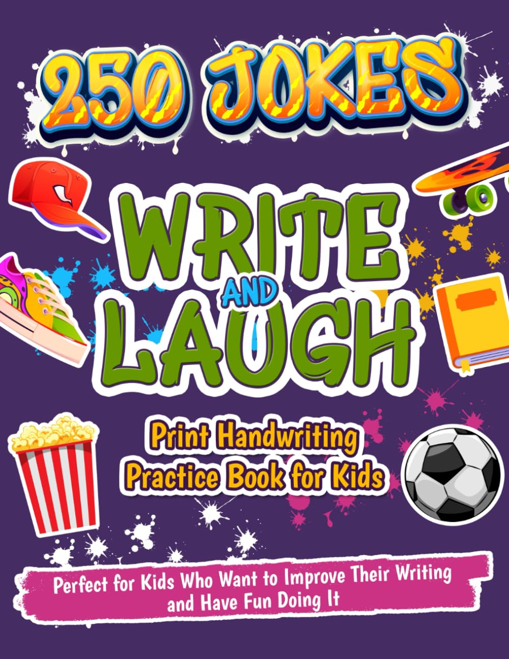 Print Handwriting Practice Book for Kids with 250 Jokes: Laugh and Write.