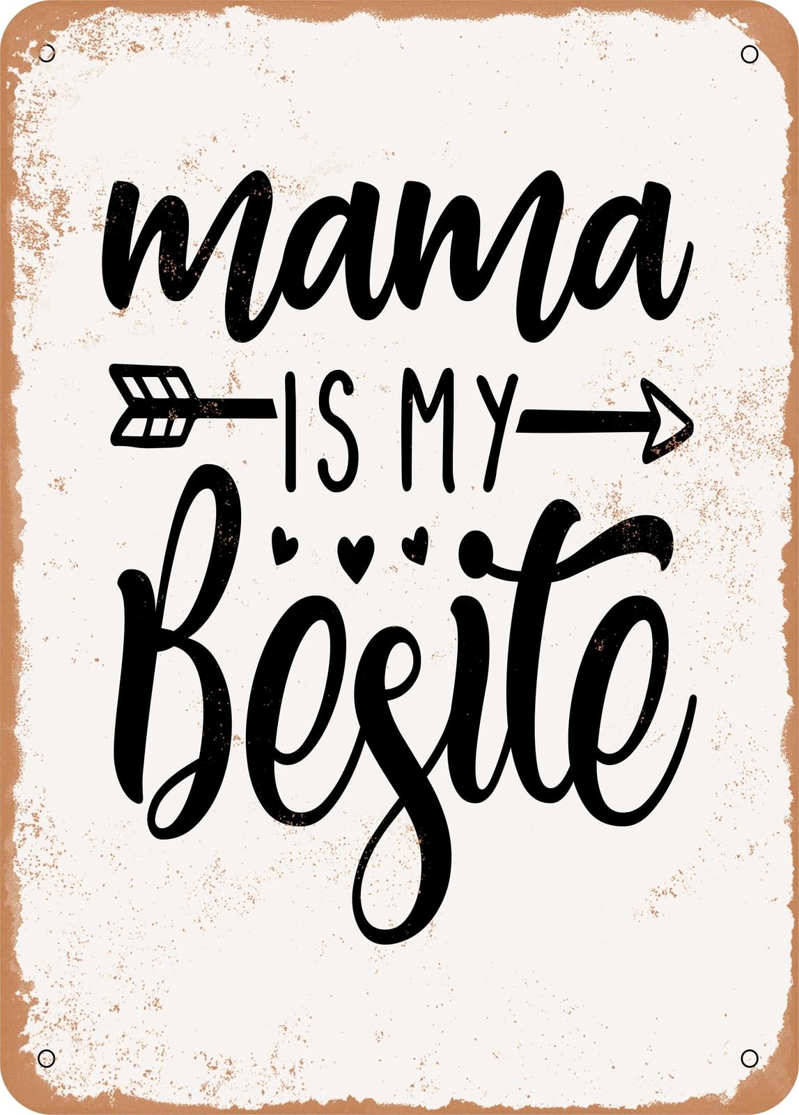 Miaomansenstore Metal Sign - Mama Is My Bestie 2 - Vintage Rusty Look Home Decor