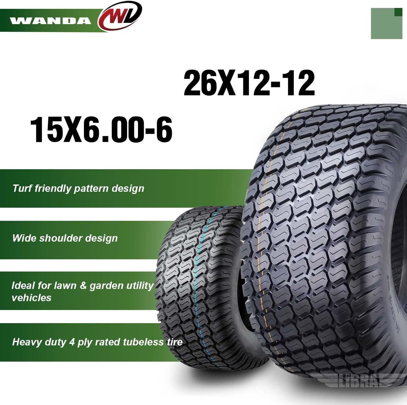 WANDA (Set 4) 15X6-6 & 26X12-12 Lawn Mower Tractor Cart Turf Tires 4 Ply-13016/13056